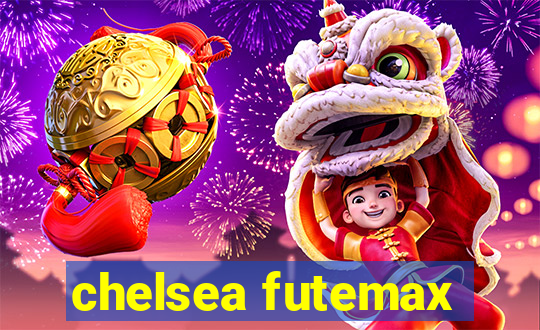 chelsea futemax